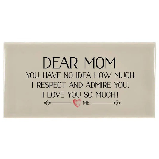 Dear Mom Shelf Sign - Shelf & Wall Art