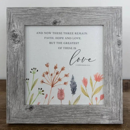 Faith Hope Love Art Sign - 8x8 / Grey Frame - Shelf & Wall Art