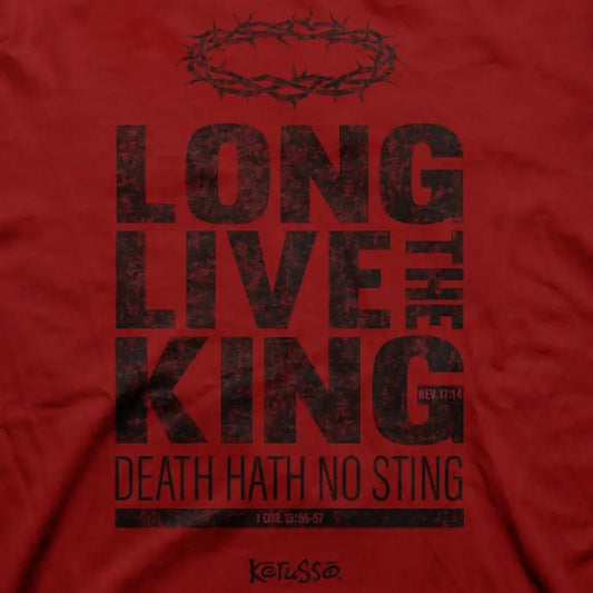 Kerusso Christian T-Shirt Long Live The King - Unisex T-Shirts