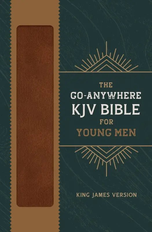 The Go-Anywhere KJV Bible for Young Men - Bibles go-anywhere kjv bible young men
