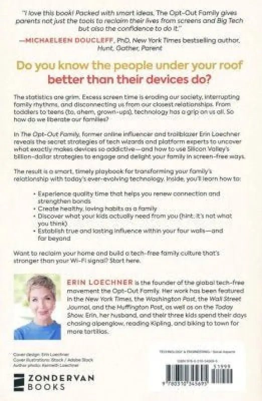 The Opt-Out Family: How to Give Your Kids What Technology Can’t - Parenting