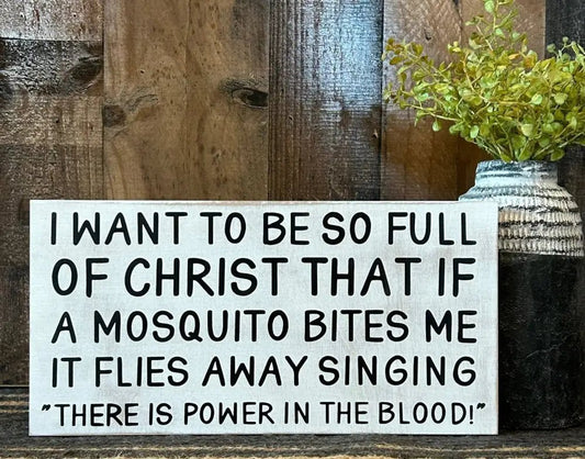 There is Power in the Blood- Funny/Inspirational Rustic Sign - White - Shelf & Wall Art humorous religious sign