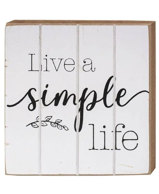 White Painted Grooved Board Block Signs - Live A Simple Life - Shelf & Wall Art white wooden sign live simple