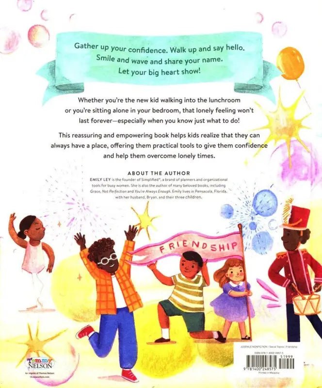 You’ll Always Have a Friend: What to Do When the Lonelies Come - Kids Books