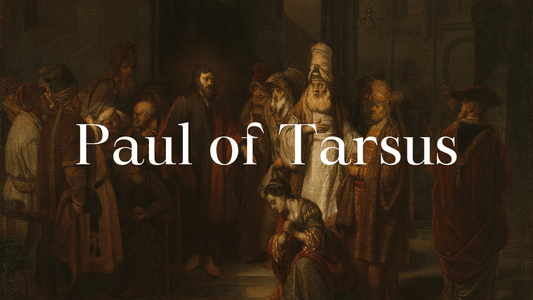 Paul of Tarsus - Fruit Bearers