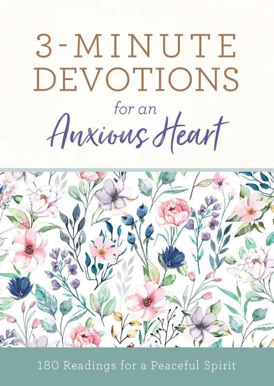 3-Minute Devotions for an Anxious Heart - Devotionals book cover floral design