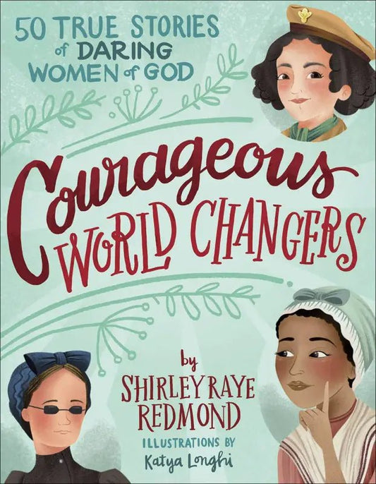 Courageous World Changers Book - Kids Books