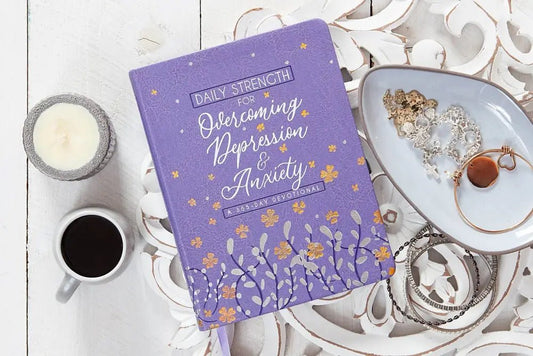 Daily Strength for Overcoming Depression and Anxiety - Devotionals