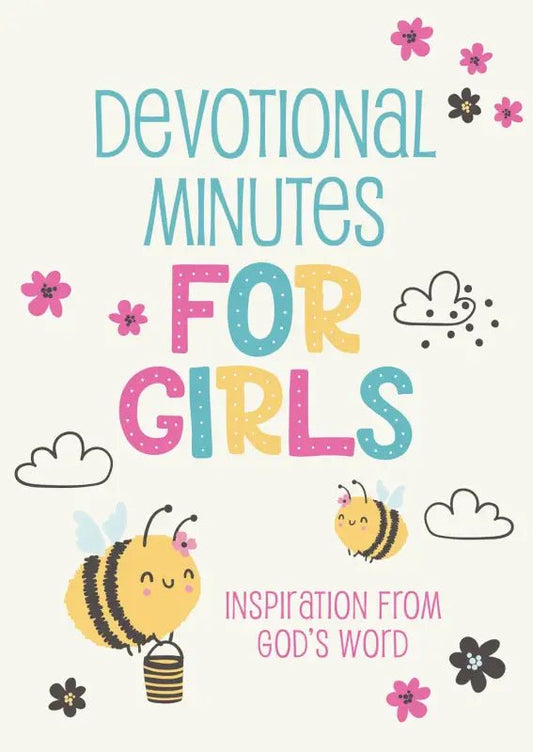 Devotional Minutes for Girls - Devotionals