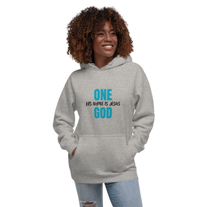 Fruit Bearers One God - His Name is Jesus Unisex Hoodie | | 11