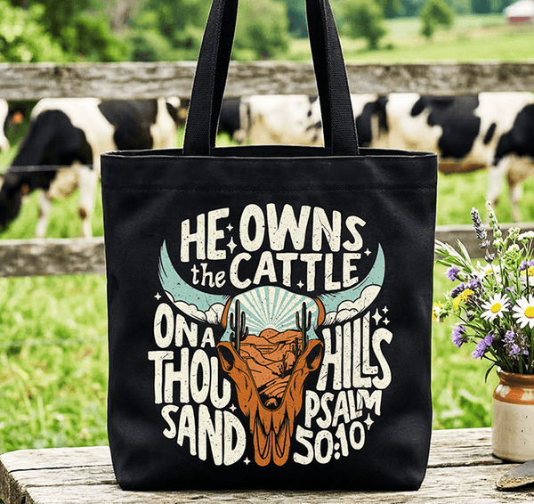 He Owns the Cattle on a Thousand Hills Tote Bag | Bags | 1