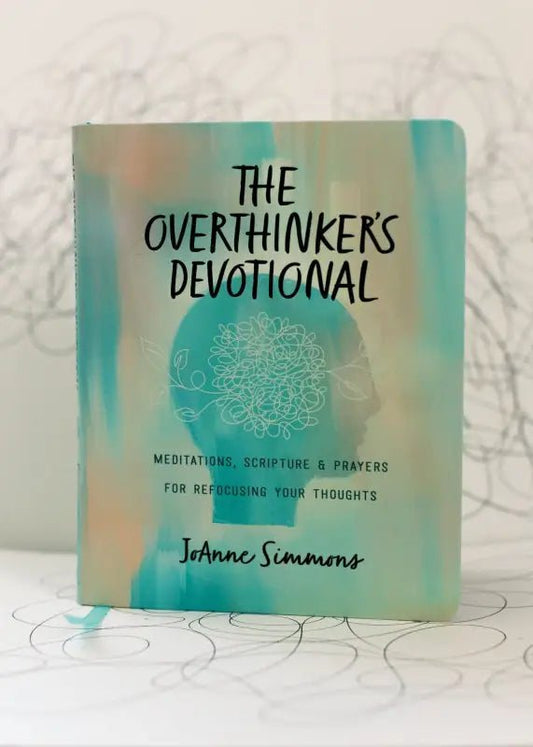 The Overthinker’s Devotional - Devotionals overthinker’s devotional book