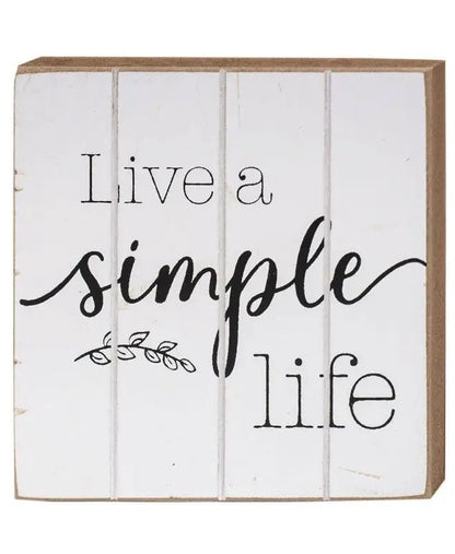 White Painted Grooved Board Block Signs - Live A Simple Life - Shelf & Wall Art white wooden sign live simple