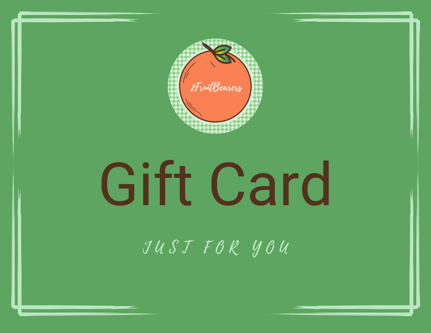 Gift Cards | 2FruitBearers