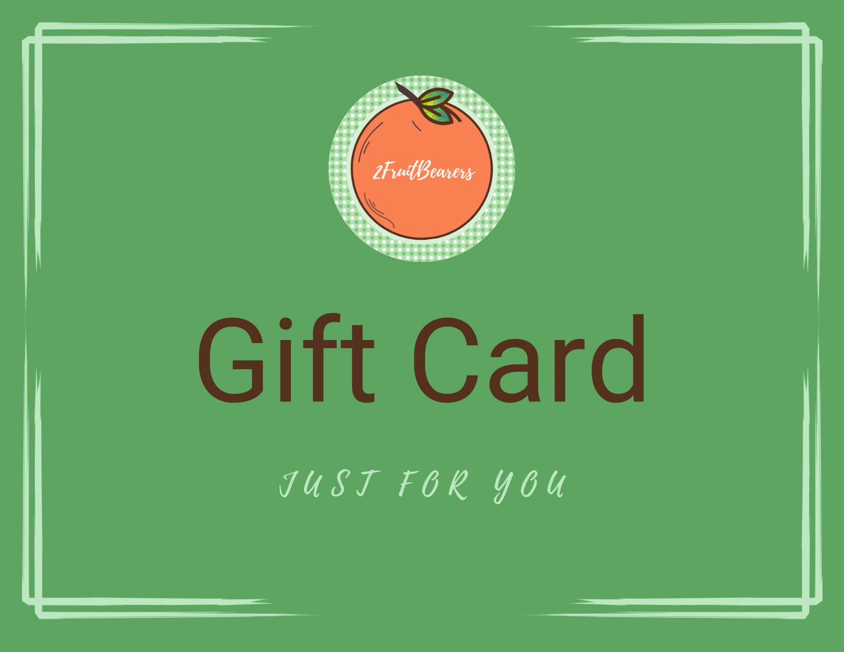 Gift Cards | 2FruitBearers