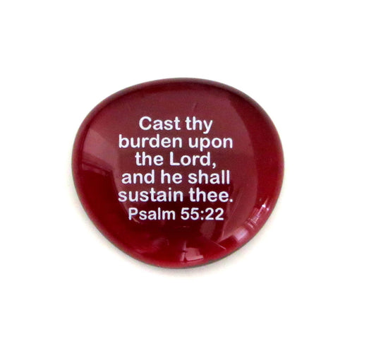 Scripture Glass Stone: Cast Thy Burden...Psalm 55:22 | 2FruitBearers