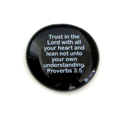 Scripture Glass Stone: Trust in the Lord.. Proverbs 3:5 | 2FruitBearers